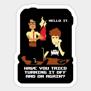 Tech Support Sitcom - Funny Catch Phrase Sticker